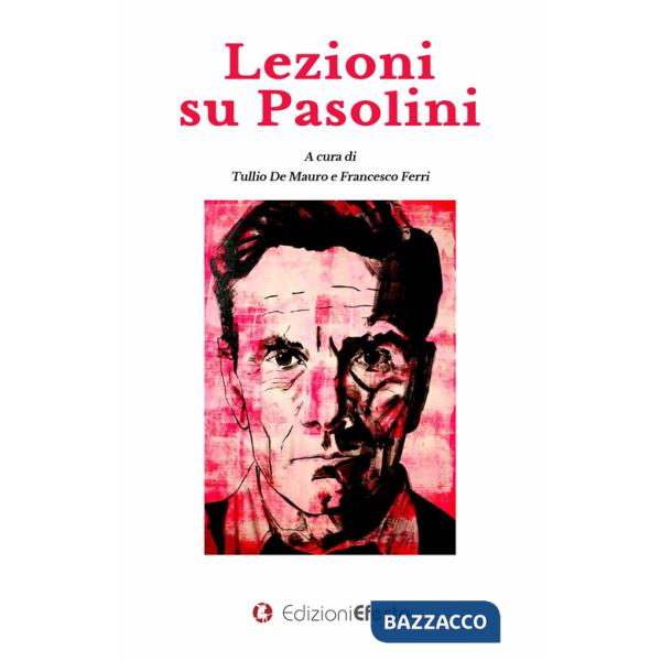 Lezioni su Pasolini
