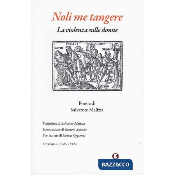 Noli me tangere. La violenza sulle donne
