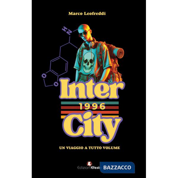 Intercity 96. Un viaggio a tutto volume