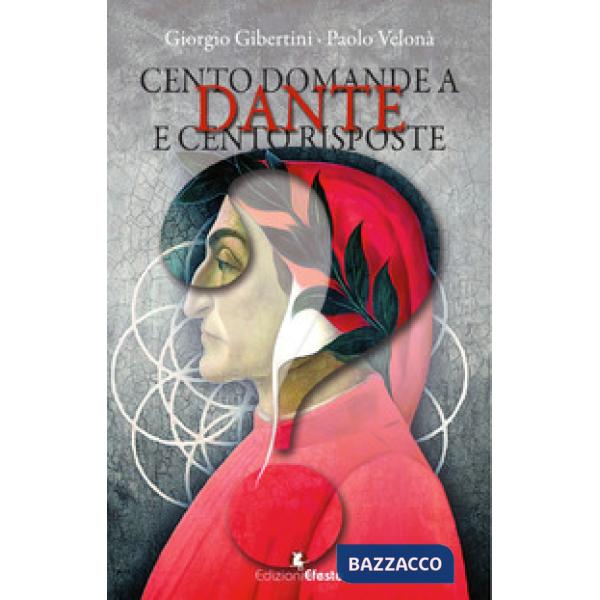 Cento domande a Dante e cento risposte