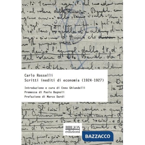 Scritti inediti di economia (1924-1927)