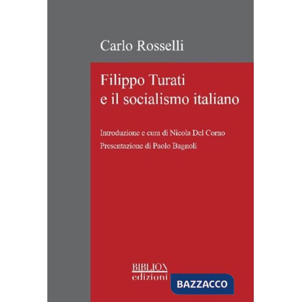 Filippo Turati e il socialismo italiano