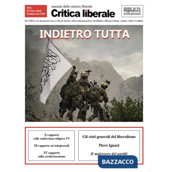 Critica liberale. Indietro tutta (2021)