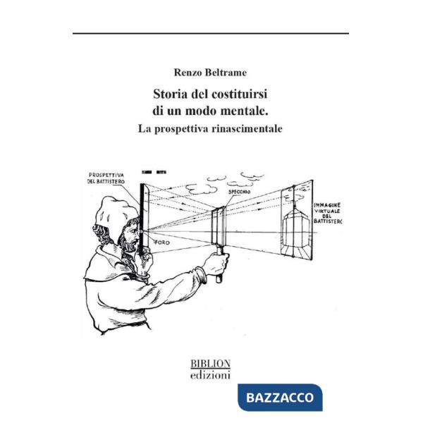 Storia del costituirsi di un modo mentale. La prospettiva rinascimentale