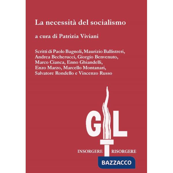 NecessitÃ  del socialismo (La)