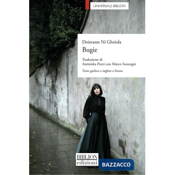 Bugie. Testo gaelico e inglese a fronte