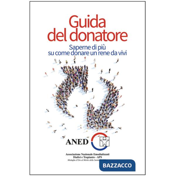 Guida del donatore. Saperne di più su come donare un rene da vivi