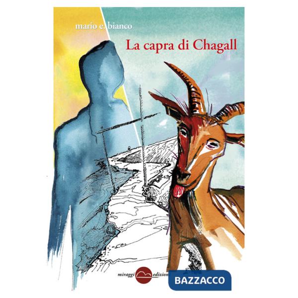 Capra di Chagall (La)