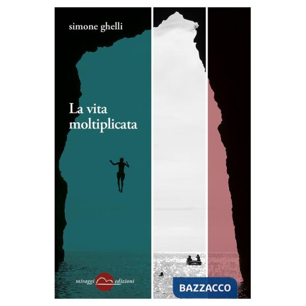 Vita moltiplicata (La)