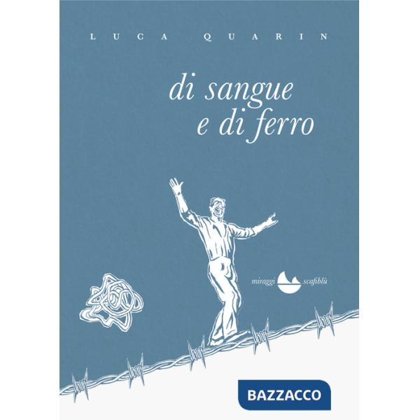 Di sangue e di ferro