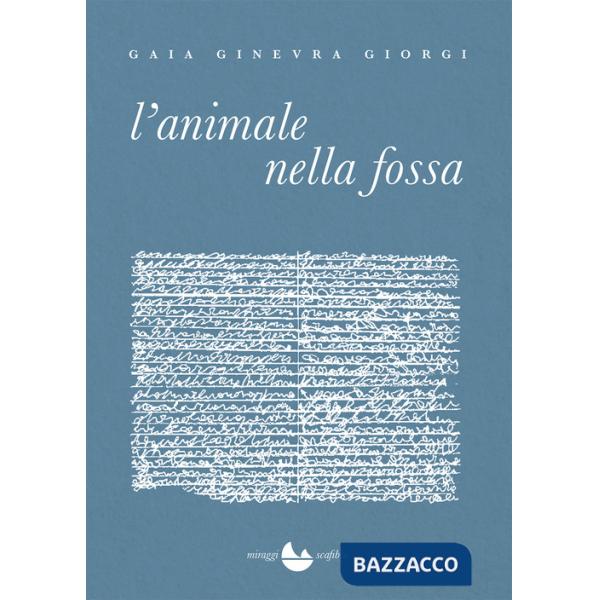 Animale nella fossa (L')