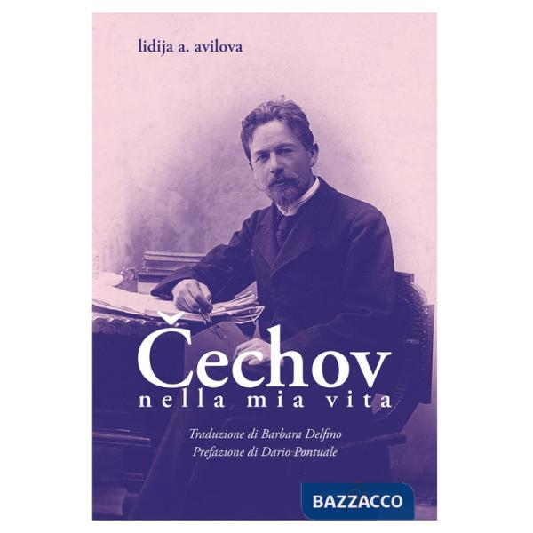 Cechov nella mia vita