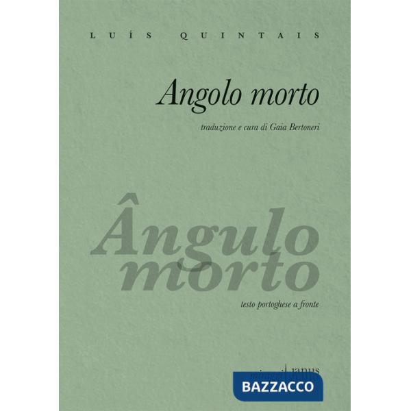 Angolo morto. Testo portoghese a fronte