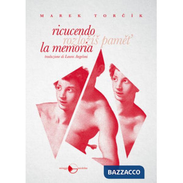 Ricucendo la memoria