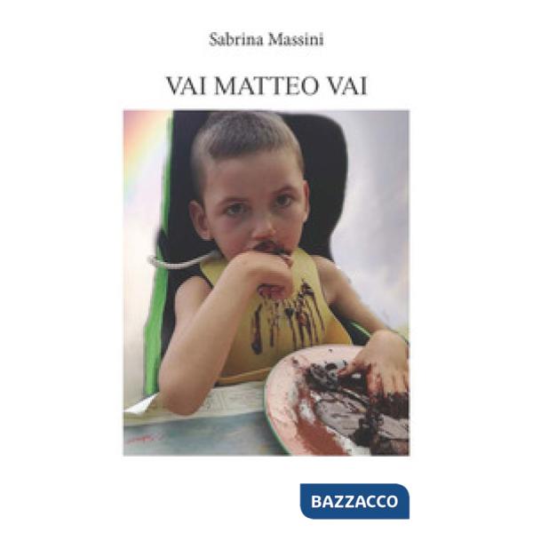 Vai Matteo vai