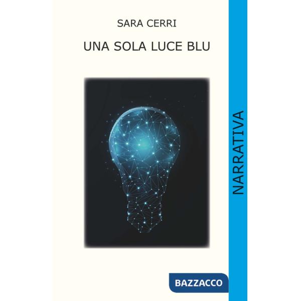 Sola luce blu (Una)