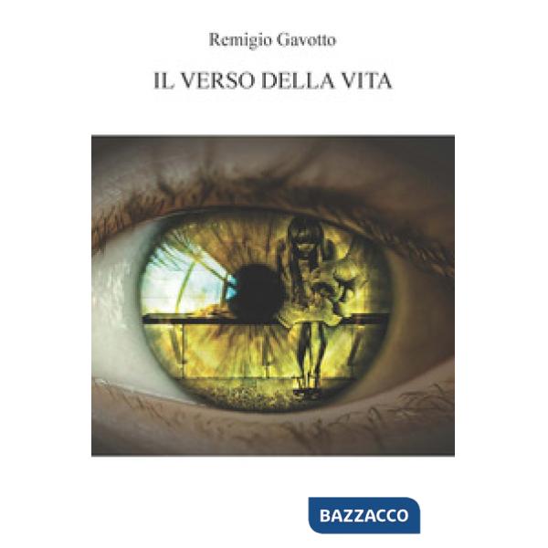 Verso della vita (Il)