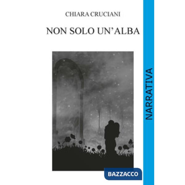Non solo un'alba