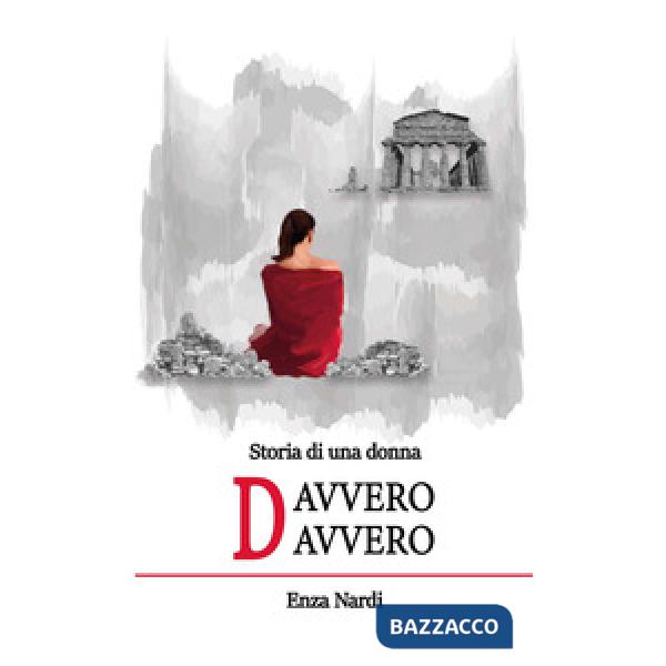 Storia di una donna davvero davvero. Ediz. integrale