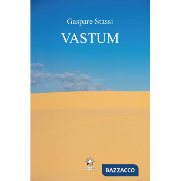 Vastum. Ediz. integrale