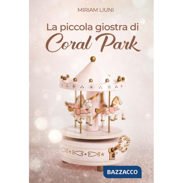 Piccola giostra di Coral Park (La)