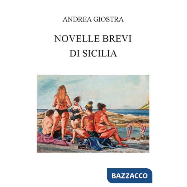 Novelle brevi di Sicilia. Ediz. integrale