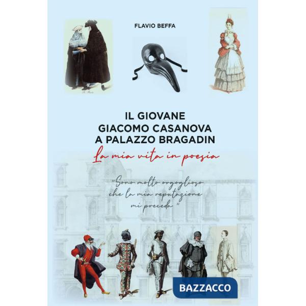Giovane Giacomo Casanova a Palazzo Bradin (Il)
