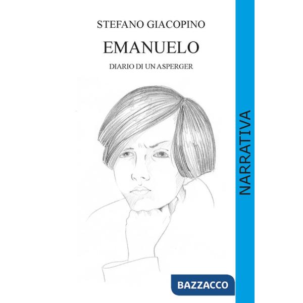 Emanuelo. Diario di un asperger