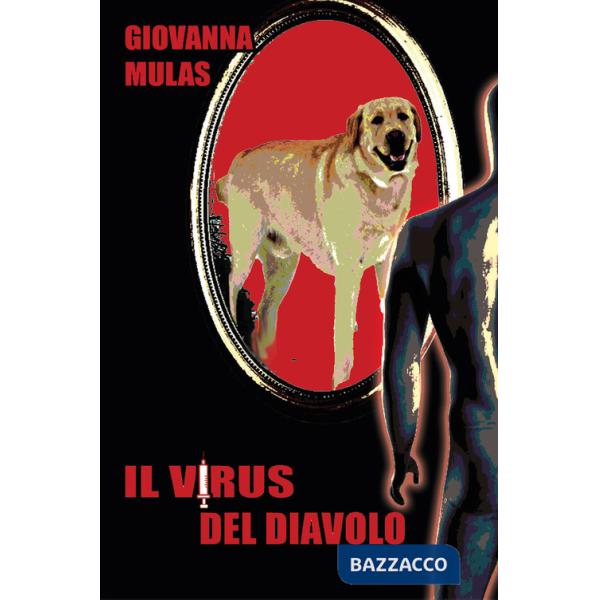 Virus del diavolo. Ediz. integrale (Il)