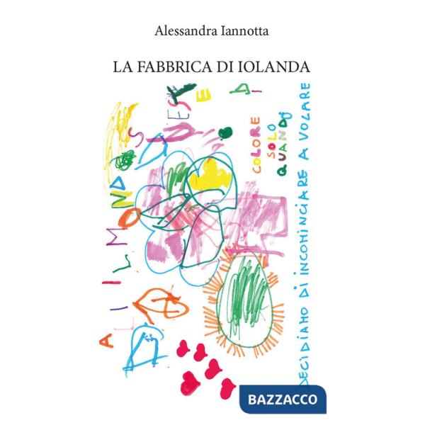 Fabbrica di Iolanda (La)