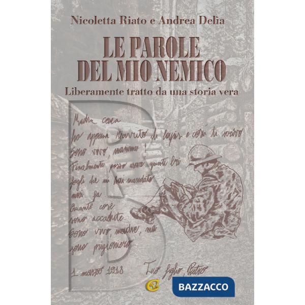 Parole del mio nemico (Le)