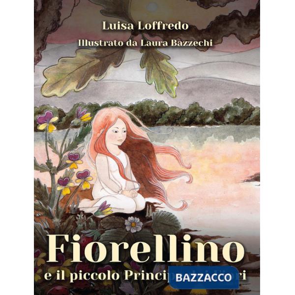 Fiorellino e il piccolo principe dei fiori