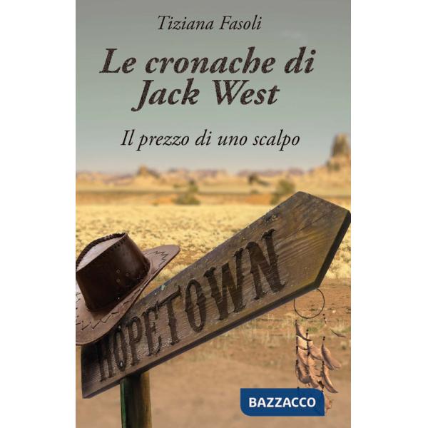 Cronache di Jack West (Le)