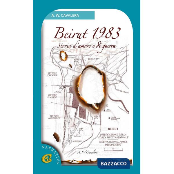 Beirut 1983 storia d'amore e di guerra