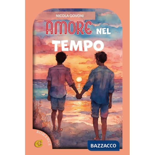 Amore nel tempo. Ediz. integrale