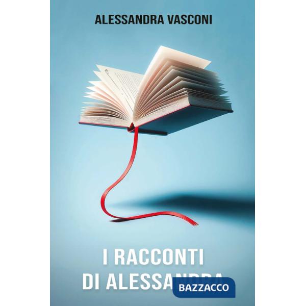 Racconti di Alessandra (I)