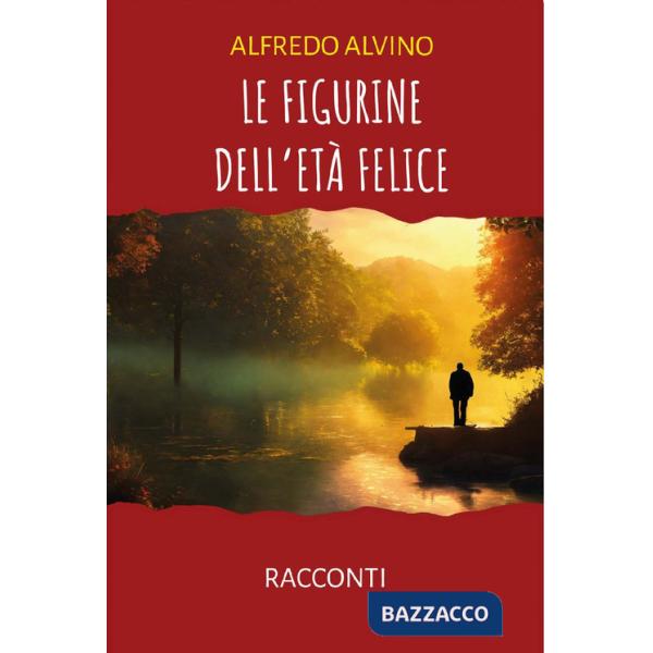 Figurine dell'età felice (Le)