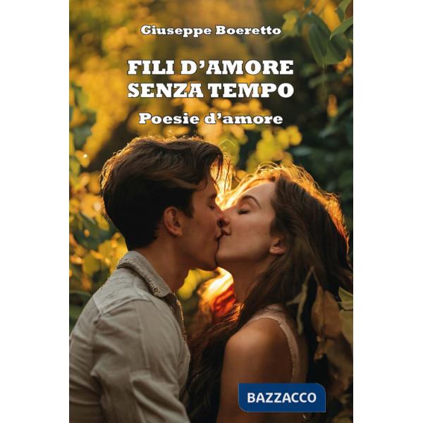 Fili d'amore senza tempo. Ediz. integrale