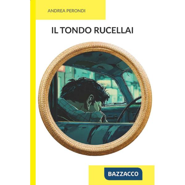 Tondo Rucellai. Ediz. integrale (Il)