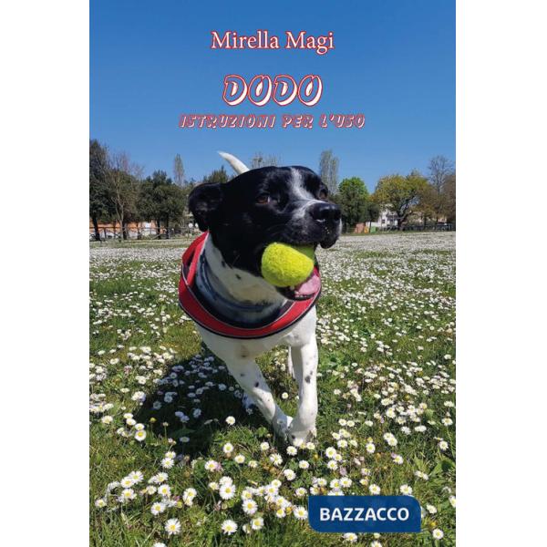 Dodo. Istruzioni per l'uso. Ediz. integrale