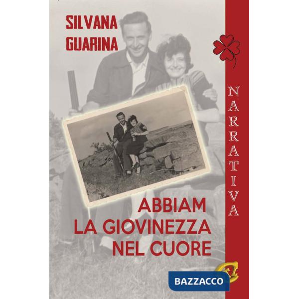 Abbiam la giovinezza nel cuore