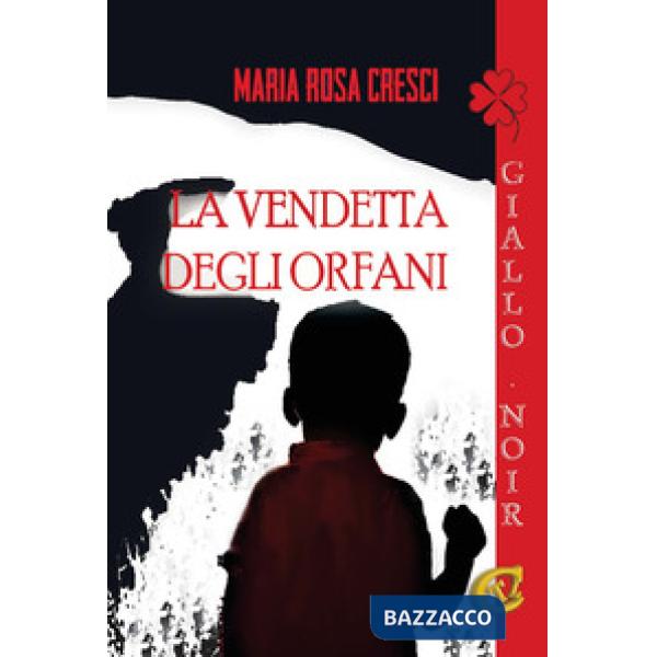 Vendetta degli orfani. Ediz. integrale (La)