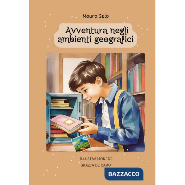 Avventura negli ambienti geografici