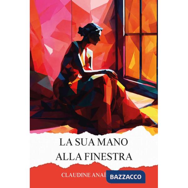 Sua mano alla finestra. Ediz. integrale (La)