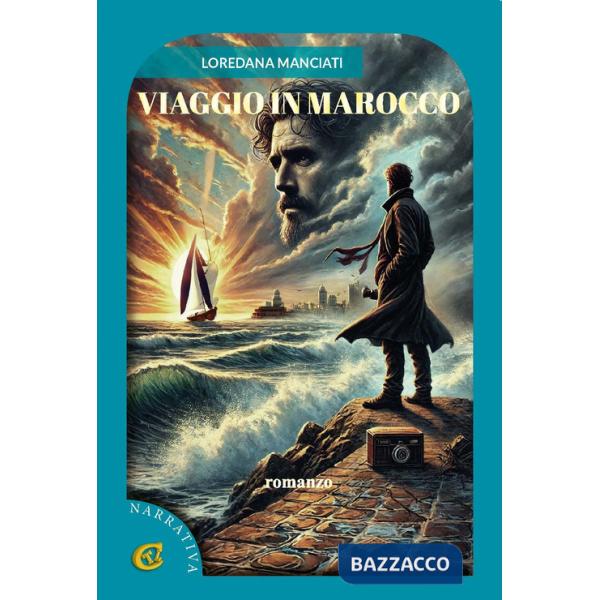 Viaggio in Marocco. Ediz. integrale