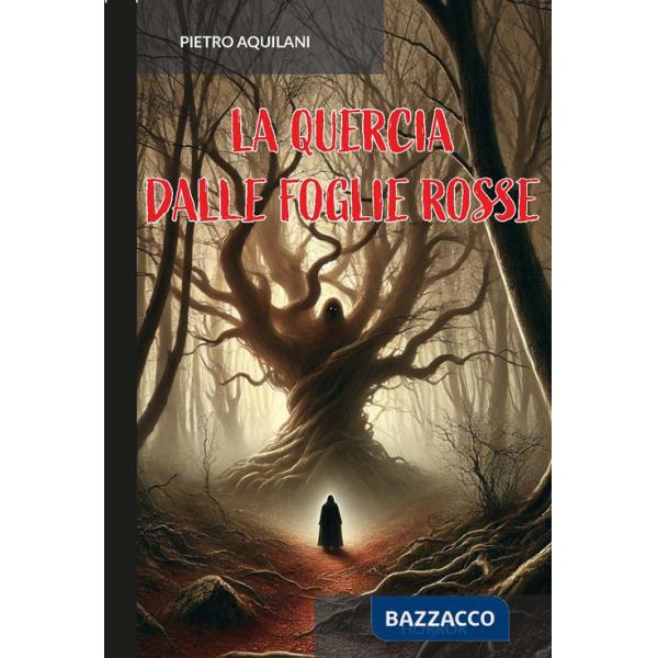 Quercia dalle foglie rosse (La)