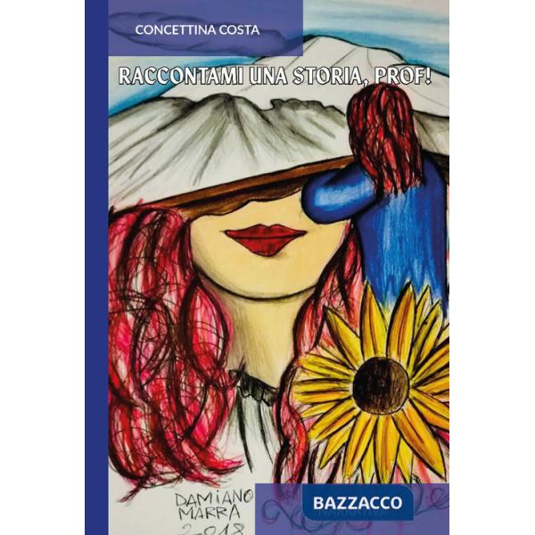 Raccontami una storia, prof!