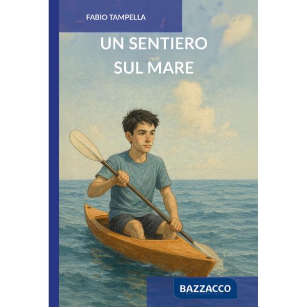 Sentiero sul mare (Un)