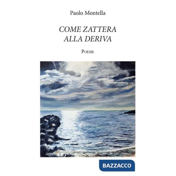 Come zattera alla deriva. Ediz. integrale