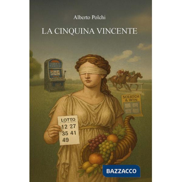 Cinquina vincente. Ediz. integrale (La)